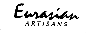 EURASIAN ARTISANS