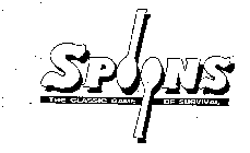 SPOONS THE CLASSIC GAME OF SURVIVAL