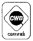 CWB CERTIFIEE