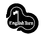 ENGLISH TURN