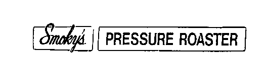 SMOKY'S PRESSURE ROASTER