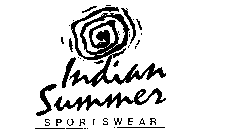 INDIAN SUMMER SPORTSWEAR