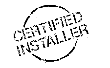 CERTIFIED INSTALLER