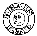 BRAIN DEAD