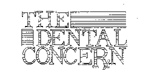 THE DENTAL CONCERN