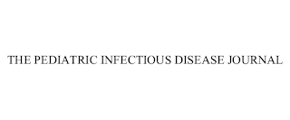 THE PEDIATRIC INFECTIOUS DISEASE JOURNAL