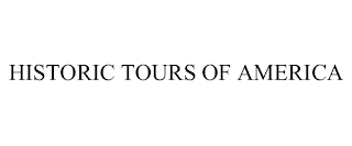 HISTORIC TOURS OF AMERICA