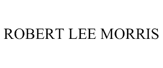 ROBERT LEE MORRIS