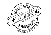 JODY MARONI'S SAUSAGE KINGDOM VENICE, CALIFORNIA