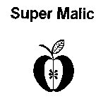 SUPER MALIC