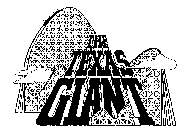 THE TEXAS GIANT