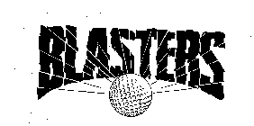 BLASTERS