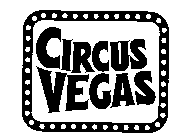 CIRCUS VEGAS