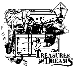 TREASURES AND DREAMS