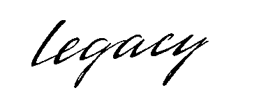 LEGACY