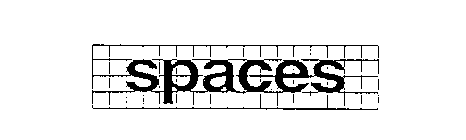 SPACES