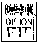 KNAPHEIDE OPTION FIT
