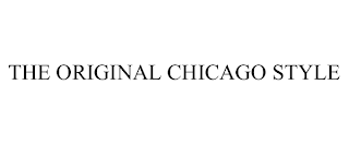 THE ORIGINAL CHICAGO STYLE