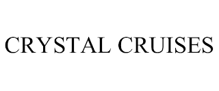 CRYSTAL CRUISES