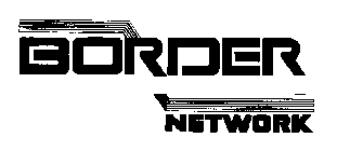 BORDER NETWORK