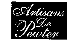 ARTISANS DE PEWTER