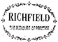 RICHFIELD THE PLEASURE OF PRESTIGE