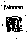 FAIRMONT