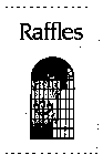 RAFFLES