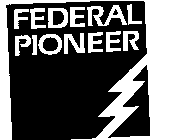 FEDERAL PIONEER