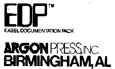 EDP EASEL DOCUMENTATION PACK AGRON PRESS, INC. BIRMINGHAM, AL