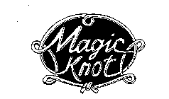 MAGIC KNOT