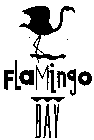 FLAMINGO BAY