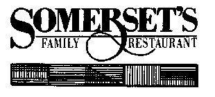 SOMERSET'S FAMILY RESTAURANT