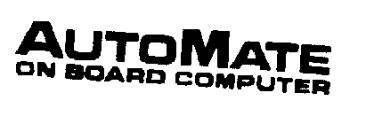AUTOMATE ON BOARD COMPUTER
