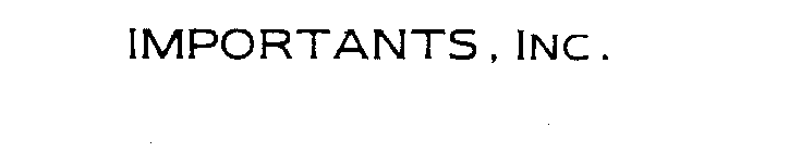 IMPORTANTS, INC.