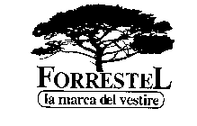 FORRESTEL LA MARCA DEL VESTIRE