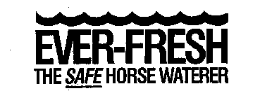 EVER-FRESH THE SAFE HORSE WATERER