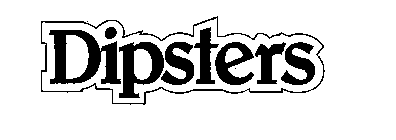DIPSTERS
