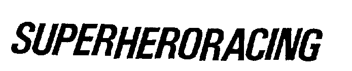 SUPERHERORACING