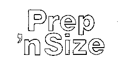 PREP'N SIZE