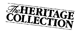 THE HERITAGE COLLECTION