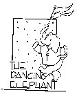 THE DANCING ELEPHANT