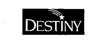 DESTINY