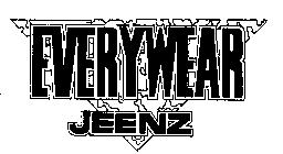 EVERYWEAR JEENZ