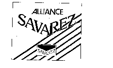 ALLIANCE SAVAREZ SAVAREZ