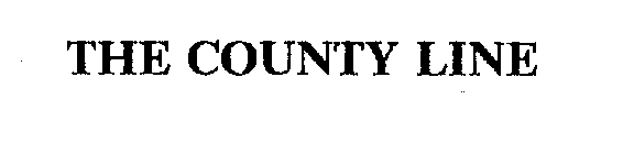 THE COUNTY LINE