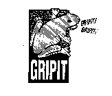 GRIPIT! GRIPIT! GRIPIT