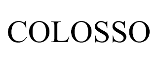 COLOSSO