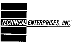 TECHNICAL ENTERPRISES, INC.