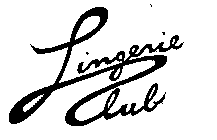 LINGERIE CLUB